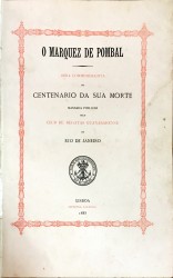 Obra commemorativa do Centenario da sua morte, mandada publicar pelo Club de Regatas Guanabarense do Rio de Janeiro.